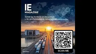 Politica Comercial Mexico - Estados Unidos, una perspectiva de IE Magazine