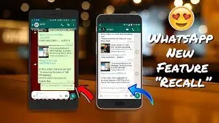 How to Recall / Unsend WhatsApp Messages | New Feature 😎