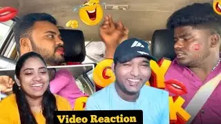 Gay Prank😁🤣😅| Tamil Taxi🚕 Video Reaction  | Tamil Couple Reaction | WHY Reaction