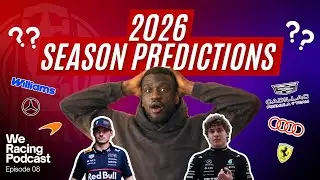 We Racing Podcast &ndash; Ep.8 F1 2026 Predictions: Who&rsquo;s Ready to Win?
