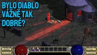 Bylo Diablo 1 vážně tak skvělá hra?
