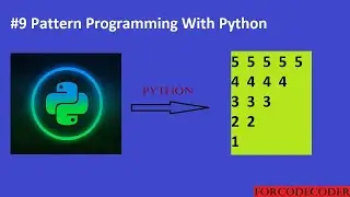 Pattern Programs In Python | Pattern Programming With Python  #9