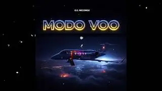 MODO VOO - Viva Arte -  Prodby E.G Recordzz