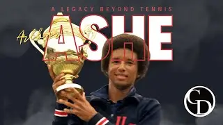 ARTHUR ASHE: A LEGACY BEYOND TENNIS