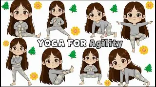 Yoga for Agility | Yoga for Children | Yoga for Health