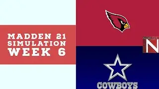 Madden 21 - Week 06 - Arizona Cardinals vs Dallas Cowboys - Simulation Nation