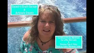 Caribbean Cruise Wardrobe For A Plus Size Lady & Packing Tips & Tricks