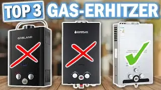 GAS DURCHLAUFERHITZER: Diese 3 Modelle sind die Besten!