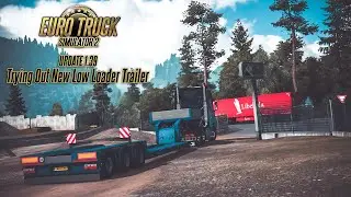 New update ETS2 1.39 and trying out new Low Loader Trailer | DIY Arduino Steering Wheel Gameplay