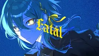 【新人歌い手】 Fatal ／ 柊れい 【歌ってみた】【すぱどり】