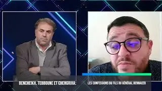 Bencheikh, Tebboune, Chengriha et... le complot : les confessions du fils du général Larbi Bennacer