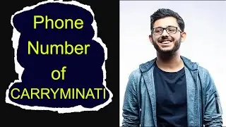 Carryminati's Phone Number