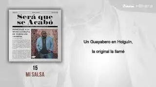 Havana D'Primera - Mi Salsa | Official Lyric Video