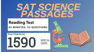 20 SAT Science Passages w/ Answer Explanations + Tips by a 1590 SAT Scorer!!!