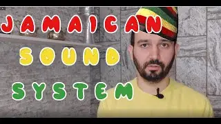 Ямайская Саунд Система/Jamaican Sound System