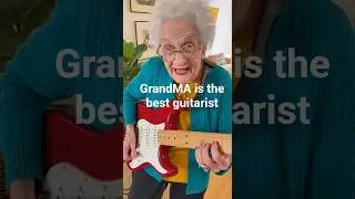 🎸GrandMA is the best guitarist #funny #guitar