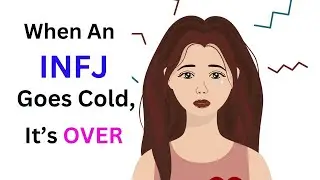 When an INFJ Stops Caring, It&rsquo;s Over