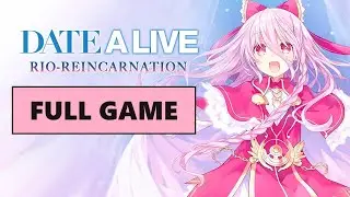 DATE A LIVE: Rio Reincarnation [Full Game | No Commentary] PS4