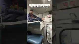 The worst Possible seat in train journey Upper Berth seat beside 🚪 Door