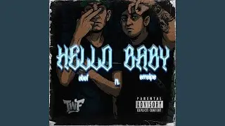 HELLO BABY