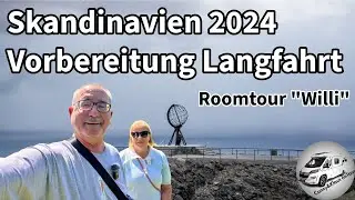 Skandinavien 2024, 3 Monate, Langfahrt Wohnmobil, Vorbereitungen, erste und einzige Roomtour 