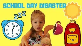 School Day Disaster - Funny Skit for kids - Morning school routine gone wrong