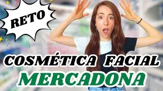 🔥 Новый вызов! Я делаю обзор ВСЕЙ косметики для лица Mercadona 🧴 | Стоят ли они того? 🤔