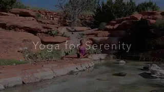 Yoga for Serenity