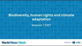 12357 Biodiversity, human rights and climate adaptation