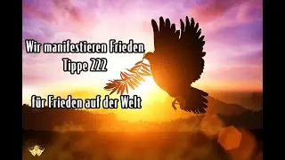 👼 🕊 Friedensfrequenz f&uuml;r alle Menschen und L&auml;nder dieser Erde 🕊💎