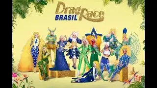 Drag Race Brasil (season 1) - Elimination Order