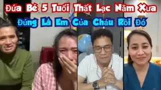 704 )  Trời ơi ! Người trong trại giam đúng là em của chị thất lạc lúc 5 tuổi đây rồi .