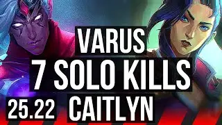 VARUS vs CAITLYN (TOP) | 7 solo kills, Dominating | KR Master | 25.22