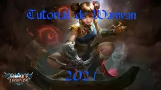 Tutorial de Wanwan 2021
