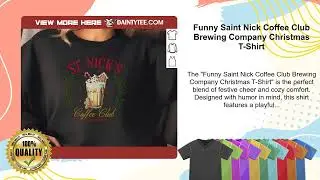 Funny Saint Nick Coffee Club Brewing Company Christmas T-Shirt