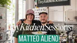 Matteo Alieno : Tiny Kitchen Sessions