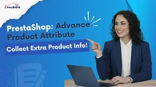 Enhance Customer Registration in PrestaShop Using Custom Field Module | Full Tutorial by Knowband