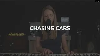 Chasing Cars - Snow Patrol (Cover)