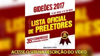 Lista oficial dos pregadores dos Gide&otilde;es 2017