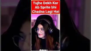 Payal Gaming Funny Super Chat | Tujha Dekh kar Ab Sprite Bhi Chadna Lagi hai 🔥🔥😜
