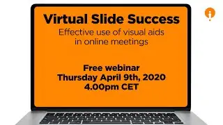 Virtual Slide Success - Virtual Meeting Revolution Webinar #3, with Phil Waknell - Ideas on Stage