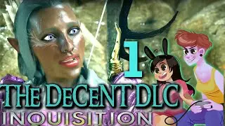 THE DESCENT DLC Dragon Age Inquisition 2 Girls 1 let's Play Part 1: Lyrium Songs