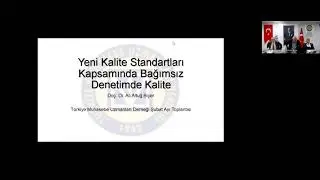 Yeni Kalite Yönetim Standartları Kapsamında Bağımsız Denetimde Kalite -28 Şubat 2022