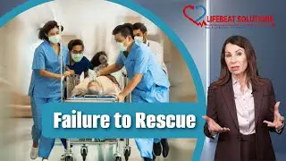 Failure to Rescue