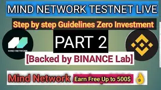Mind Network Incentivize Airdrop 🪂PART 2Backed By BinanceLabs #cryptoacademy
