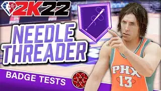 Best Playmaking Badges 2K22 : Needle Threader Badge Study !