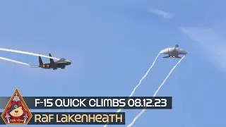 THESE WERE AWESOME! F-15 STRIKE EAGLE UNRESTRICTED CLIMBS &bull; QUICK CLIMB FRIDAY &bull; USAF RAF LAKENHEATH