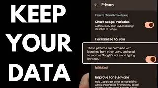 Gboard GIVES Your Data to Google! But This ONE Setting Stops it :D