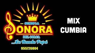GRAN BANDA SONORA DEL COLCA - MIX CUMBIA