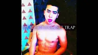 $WAGGOT - CLOSET TRAP [FULL MIXTAPE] [2013]